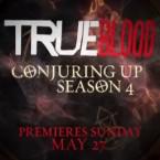 True Blood Cast Conjures Up Season 4 on Sunday, May 27