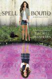 Book Review: Spell Bound by Rachel Hawkins