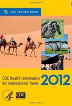 “Yellow Book” Expanded:  CDC Updates International Travel Health Guide