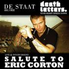 De Staat + Death Letters: Salute to Eric Corton