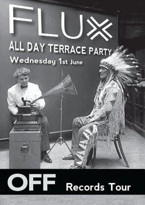 FLUX present: OFF Records Tour – all day terrace party