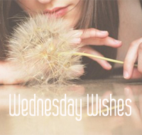 Wednesdays Wishes.
