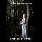 Fit and the Conniptions: Sweet Sister Starlight