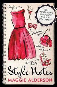 Stylish Thoughts - Maggie Alderson Style Notes