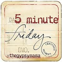 Five Minute Friday: Real