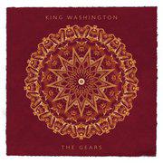 King Washington - The Gears