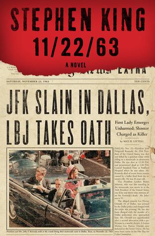 11-22-63 by Stephen King: Book Review