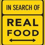 Real Food – It’s Harder To Find Than You Think