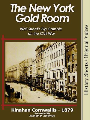 BOOKS- The NEW YORK GOLD ROOM: Wall Street's Big Gamble on the Civil War