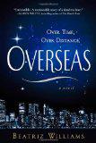 Overseas by Beatriz Williams (Review)