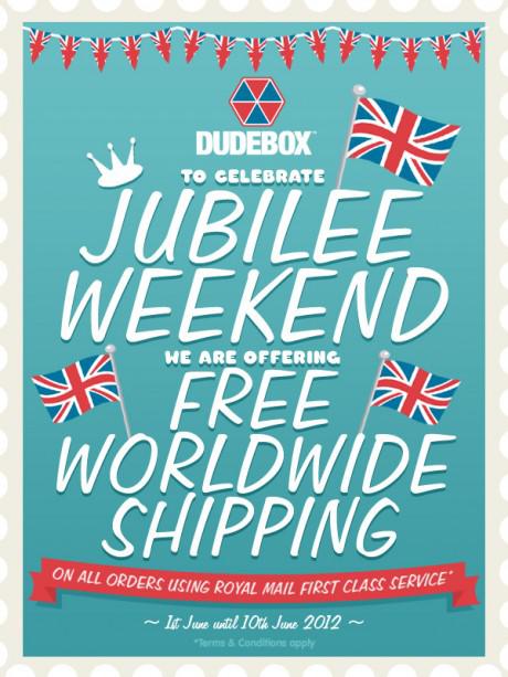 JUBILEE promo flyer 460x613 Dudebox   10 days of free worldwide shipping to celebrate the Jubilee