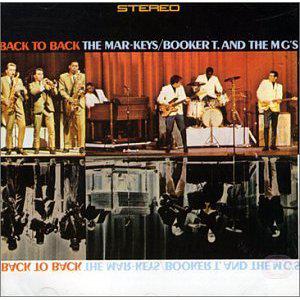 Booker T. & The MG's/The Mar-Keys - Back To Back