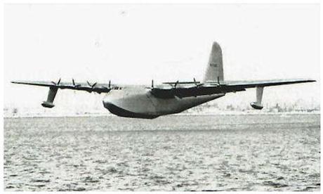 Howard Hughes' Spruce Goose, 1947 Howard Hughes' Spruce Goose, 1947