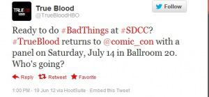 TB to the Con It’s official! True Blood will be at #SDCC 2012