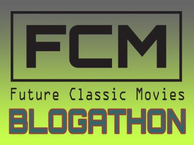 FCM-banner-03 Future Classic Movies Blogathon