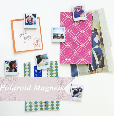 polaroid-magnets-01121-small copy DIY Round Up