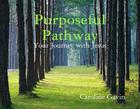 Purposeful Pathway - Your Journey with Jesus eBook Review!