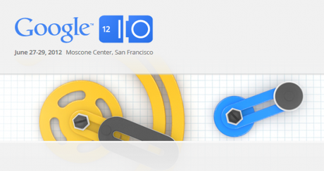 Google I/O 2012 google io 2012