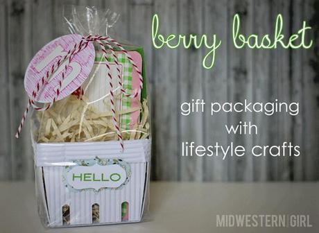 berry basket gift packaging...with @LifestyleCrafts