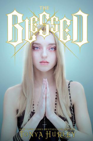 The Blessed (The Blessed, #1)