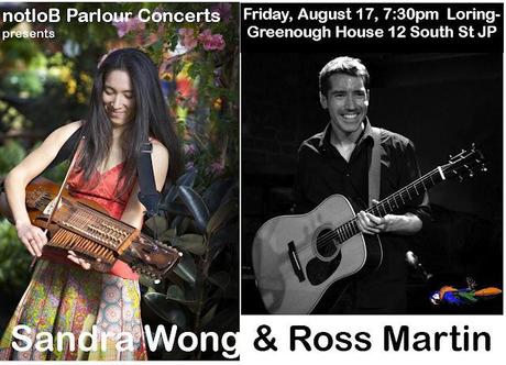 notloB Parlour Concerts presents Sandra Wong and Ross Martin, JP, 8/17