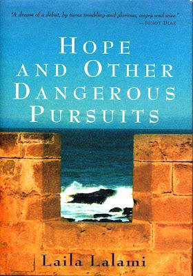 Hope & Other Dangerous Pursuits by Laila Lalami