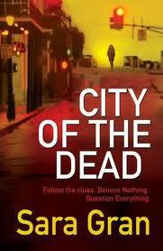 Nancy Drew meets Sid Vicious? Review of Sara Gran’s “Claire DeWitt and the City of the Dead”