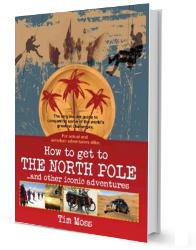 Book Review: How to get to The North Pole... and Other Iconic Adventures