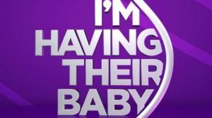 I'm having their baby adoption TV show I'm having their baby adoption TV show