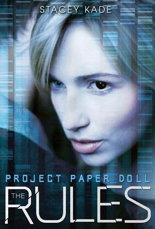 Book Gossip: Project Paper Doll - The Rules by Stacey Kate