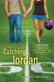 YA Book Review: Catching Jordan