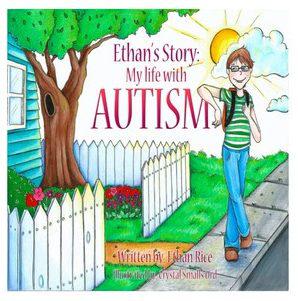 Book Review: Ethan's Story; My Life With Autism Book Review: Ethan's Story; My Life With Autism