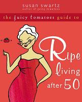 Juicy Tomatoes, Women 50 and Beyond