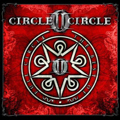 Circle II Circle - Full Circle The Best of