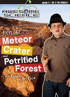 Explore Meteor Crater & Petrified Forest with Noah Justice DVD