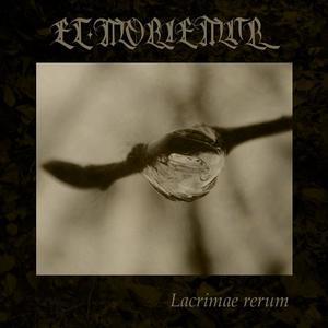 Et Moriemur - Lacrimae Rerum [ep] (2009) Best Metal Music