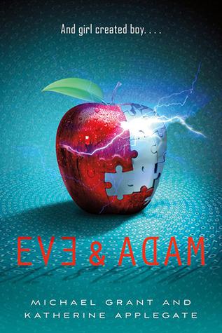 Teaser Tuesday - Eve and Adam by Michael Grant and Katherine Applegate
