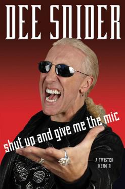Autographed Book by Dee Snider of Twisted Sister