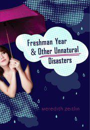 Book Review: Freshman Year and Other Unnatural Disasters by Meredith Zeitlin