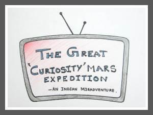 The Indian ‘Curiosity’