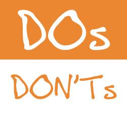 Dos and Don'ts || Life