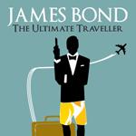 James Bond The Ultimate Traveler James Bond Travel