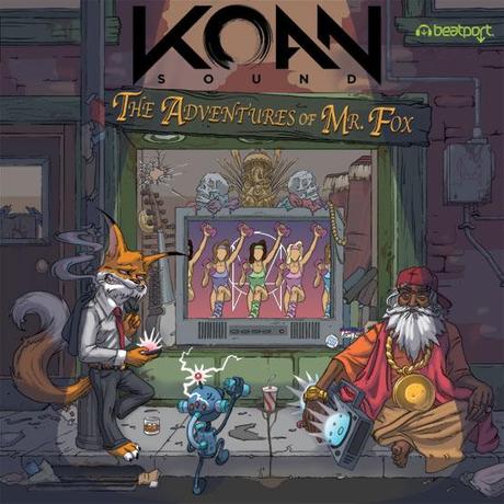 Koan Sound : The Adventures of Mr. Fox EP | Dubstep, Glitch, Twist