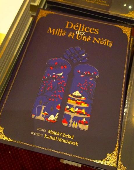 Delices des Mille est Une Nuits:  An Enchanting Journey of Food and Recipes
