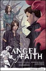 ANGEL & FAITH VOLUME 3: FAMILY REUNION TP