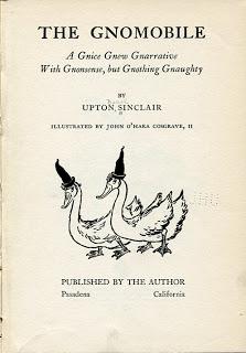 UPTON SINCLAIR: THE GNOMOBILE