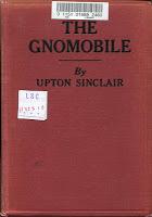 UPTON SINCLAIR: THE GNOMOBILE
