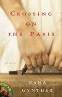 Review:  Crossing on the Paris by Dana Gynther