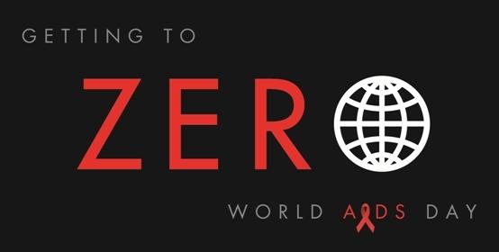 World AIDS Day - Getting to Zero
