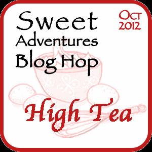 Sweet Adventures High Tea blog hop